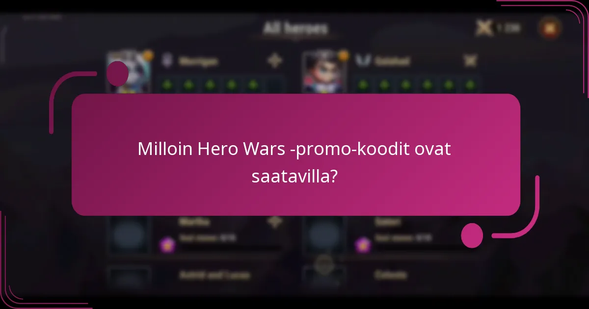 Milloin Hero Wars -promo-koodit ovat saatavilla?